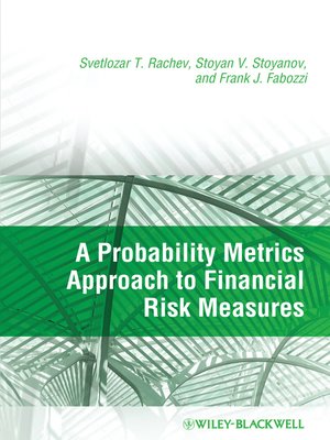 cover image of A Probability Metrics Approach to Financial Risk Measures